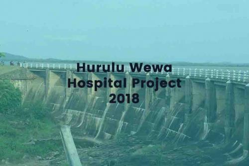 Hurulu Wewa Hospital Project